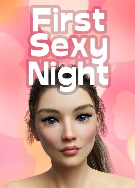 First Sexy Night