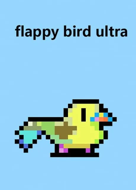 Flappy Bird Ultra