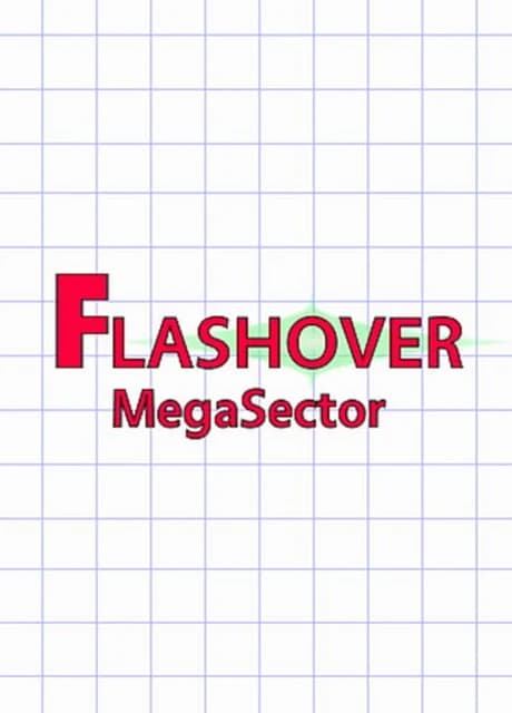 Flashover MegaSector