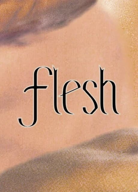 Flesh