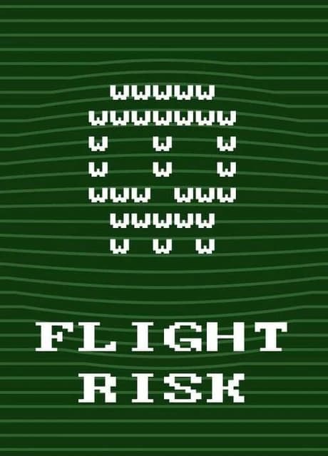 Flight Risk