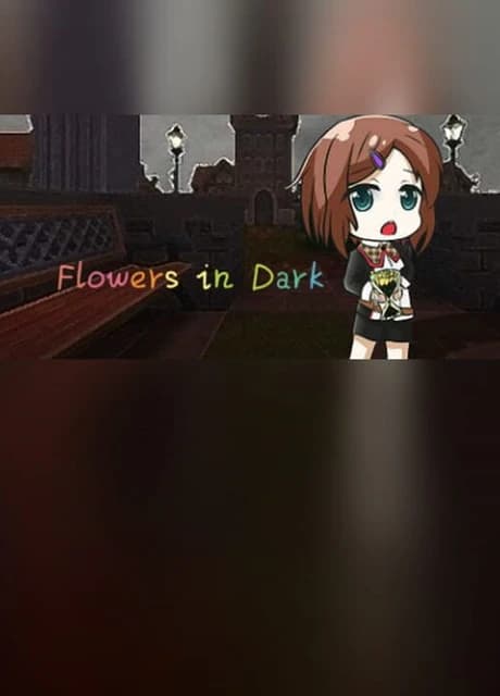 Flowers in Dark