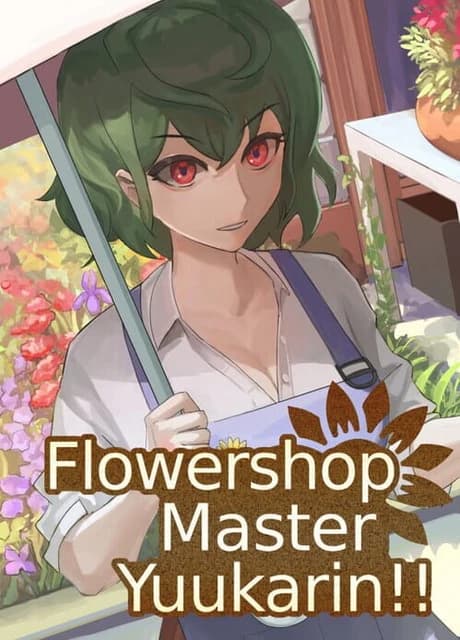 Flowershop Master Yuukarin!