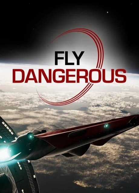Fly Dangerous