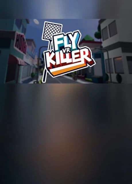 Fly Killer VR