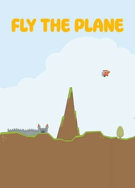 Fly the Plane