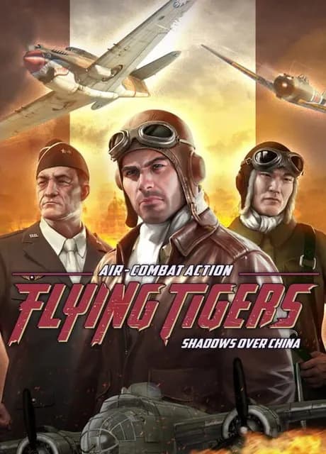 Flying Tigers: Shadows Over China