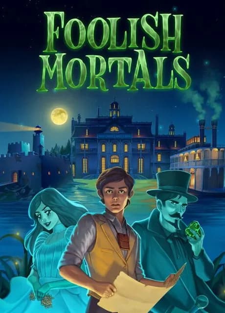 Foolish Mortals