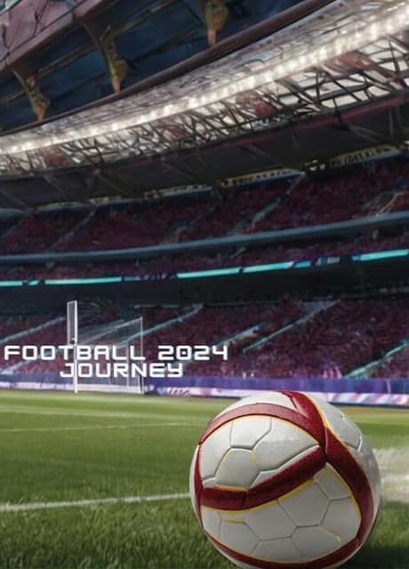 Football 2024 Journey