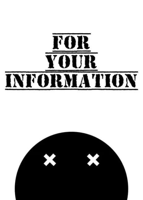 For Your Information