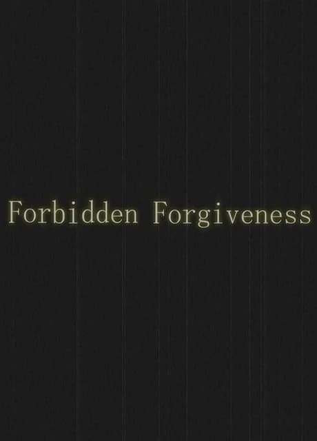 Forbidden Forgiveness