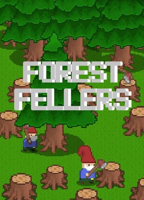 Forest Fellers