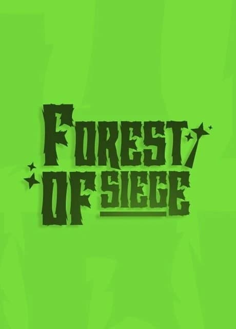 Forest Of Siege