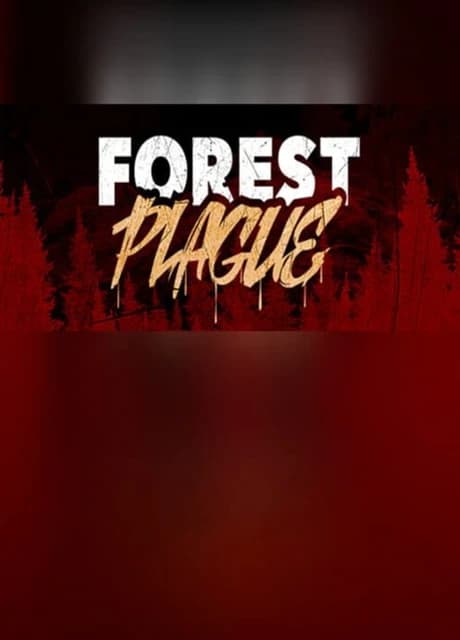 Forest Plague