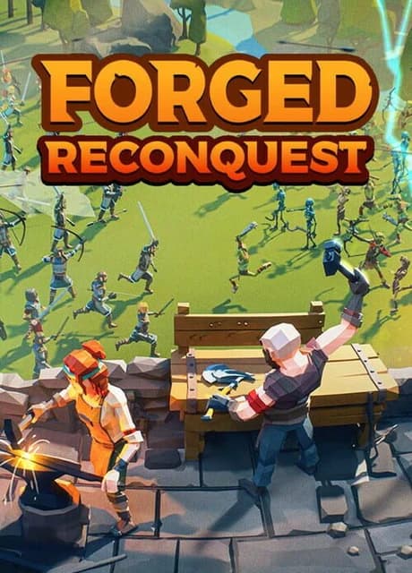 Forged: Reconquest