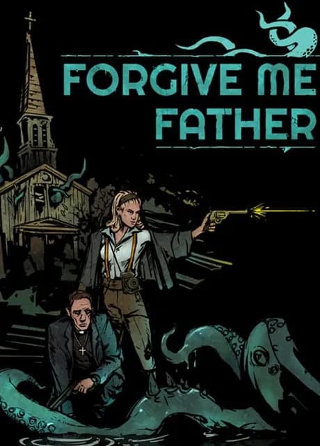 Forgive Me Father