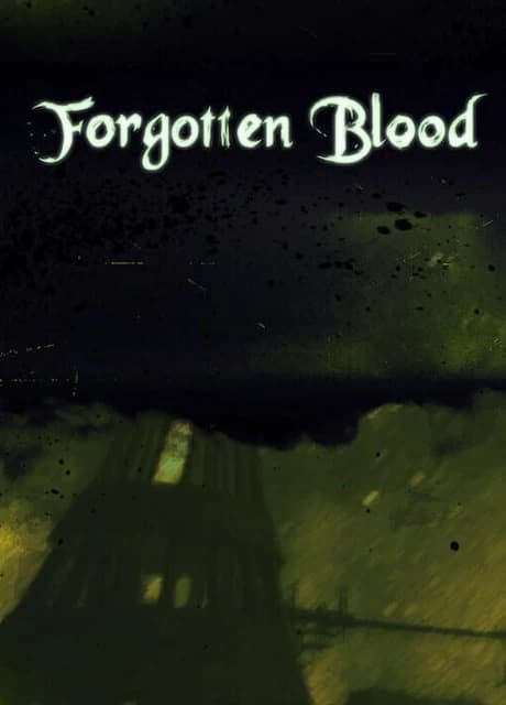 Forgotten Blood