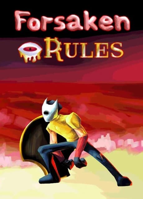 Forsaken Rules