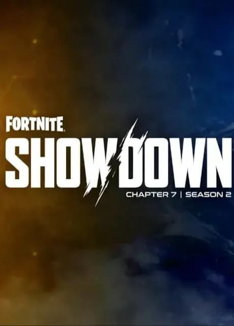 Fortnite: Chapter 7 - Season 2: Showdown