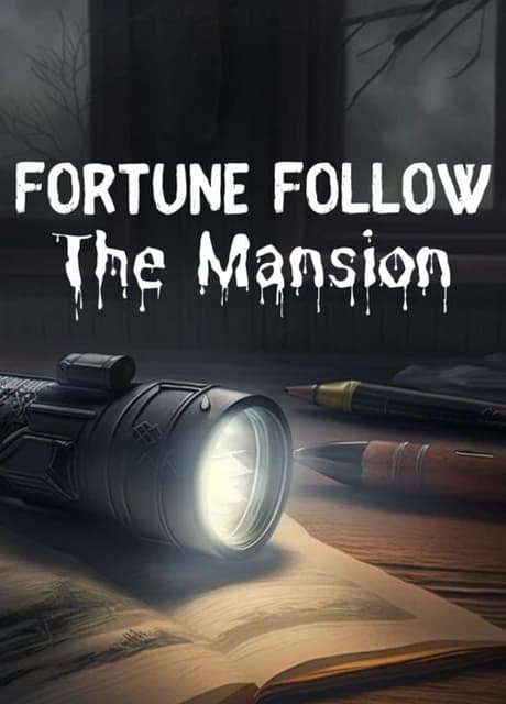 Fortune Follow: The Mansion