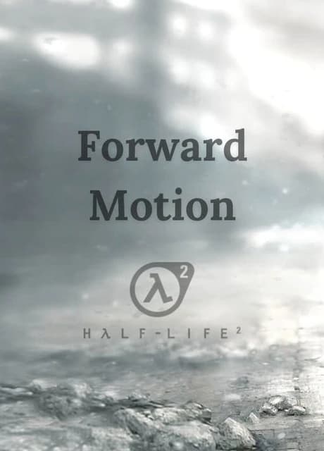 Forward Motion