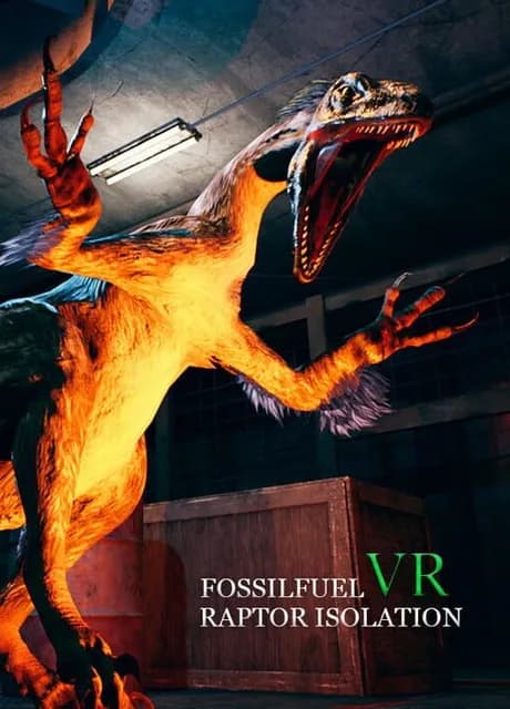 Fossilfuel VR: Raptor Isolation