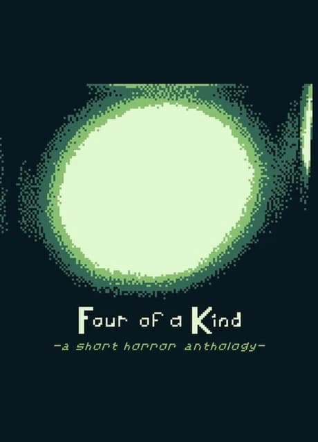 Four of a Kind: A Short Horror Anthology