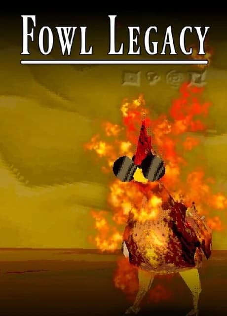 Fowl Legacy