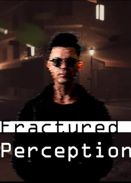 Fractured Perception
