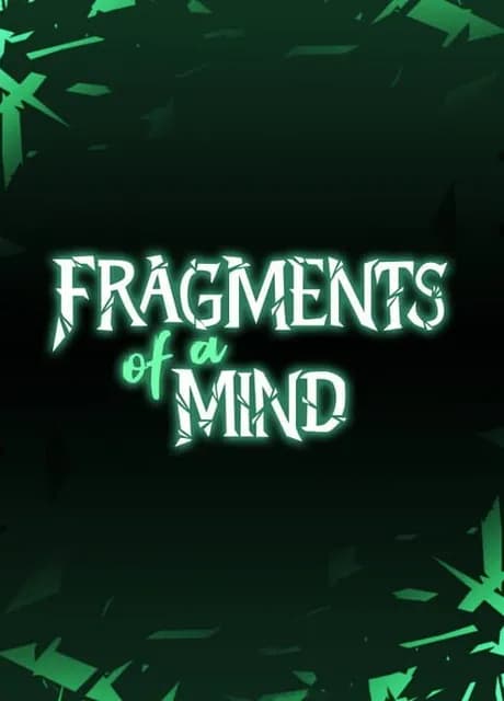 Fragments of a Mind