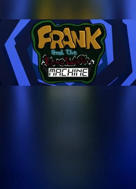 Frank & the TimeTwister Machine