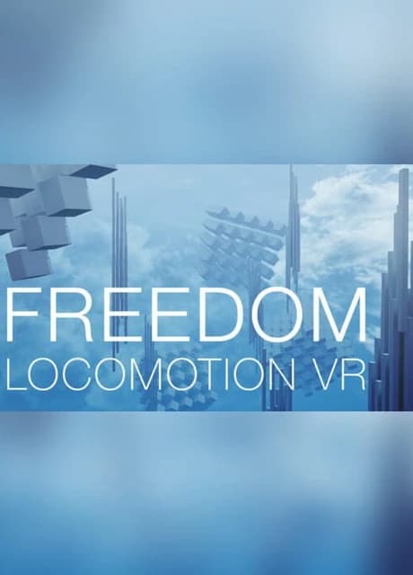Freedom Locomotion VR