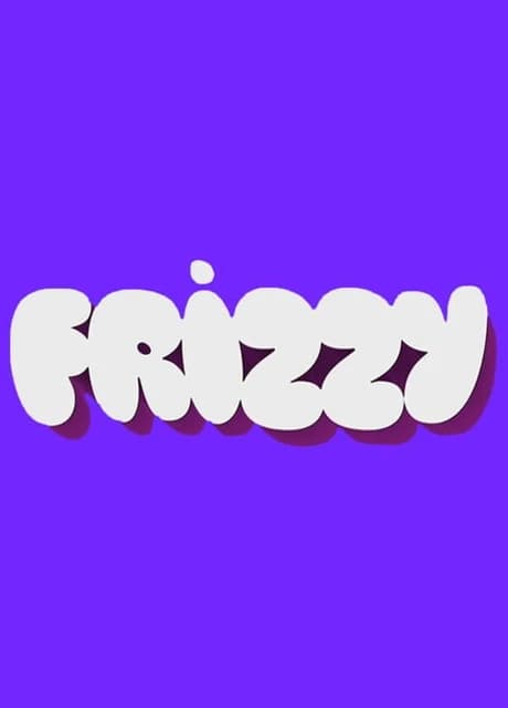 Frizzy