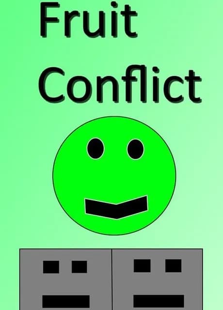 Fruit Conflict