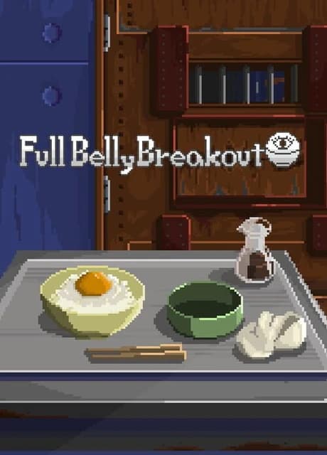 Full Belly Breakout