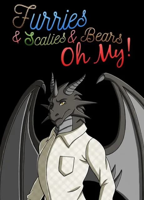 Furries & Scalies & Bears OH MY!