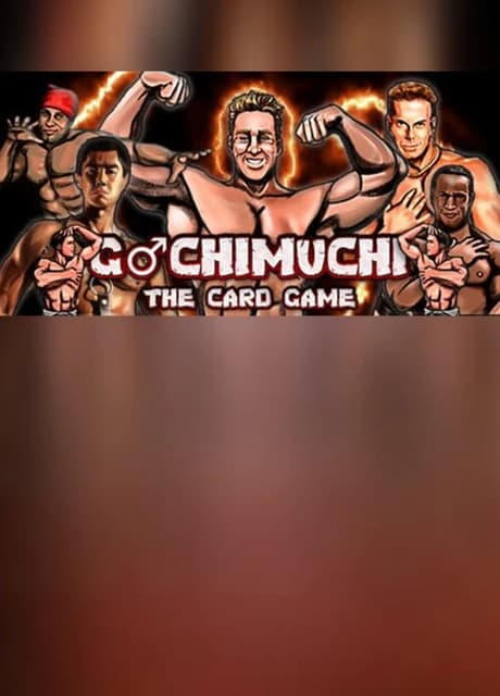 Gachimuchi: The Card Game