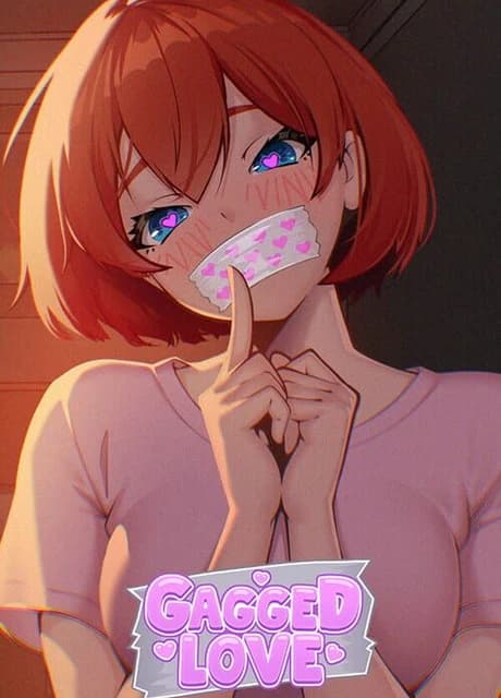 Gagged Love