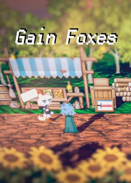 Gain Foxes