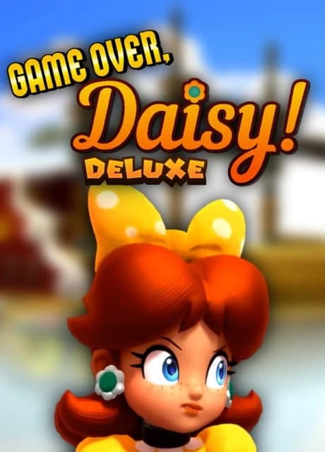 Game Over, Daisy! Deluxe
