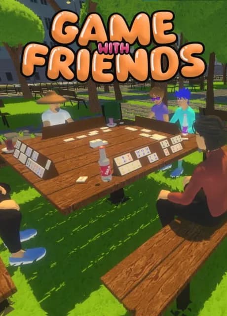 Game with Friends