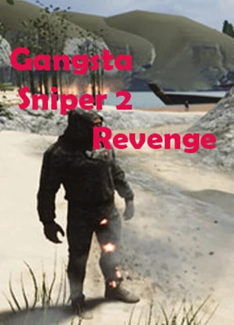 Gangsta Sniper 2: Revenge