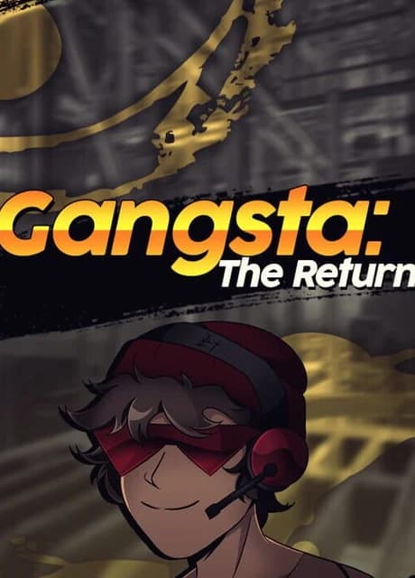 Gangsta: The Return