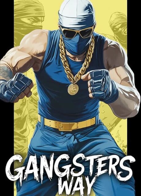 Gangsters Way