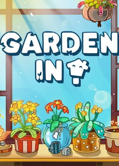 Garden In!
