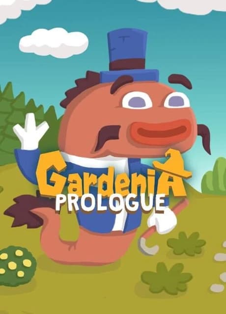 Gardenia: Prologue