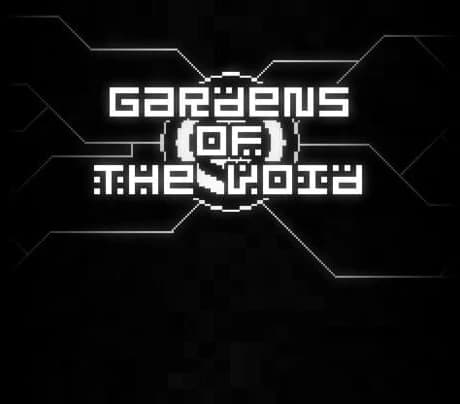 Gardens of the Void