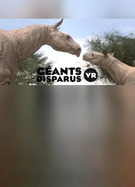 Géants Disparus VR