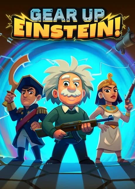 Gear Up Einstein!