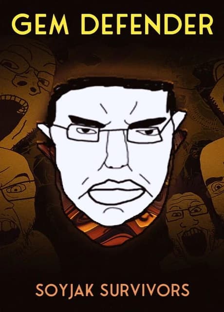 Gem Defender: Soyjak Survivors